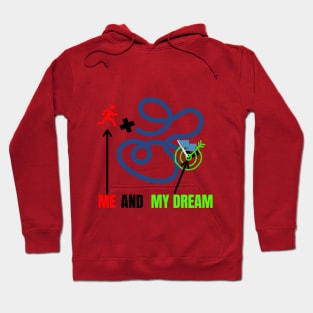 DREAMS WAY Hoodie